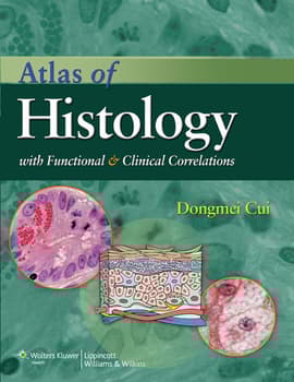 Atlas of Histology with Functional and Clinical Correlations