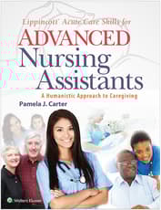 Lippincott Acute Care Skills for Advanced Nursing Assistants