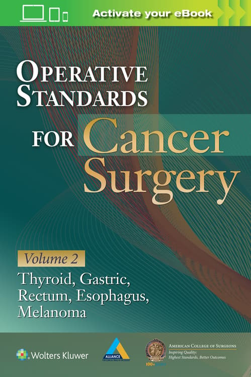 Operative Standards for Cancer Surgery