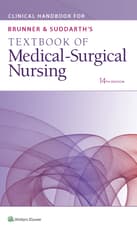 Clinical Handbook for Brunner & Suddarth's Textbook of Medical-Surgical Nursing