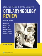 Bailey's Head & Neck Surgery Otolaryngology Review: eBook with Multimedia