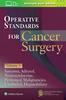 Operative Standards for Cancer Surgery: Volume 3