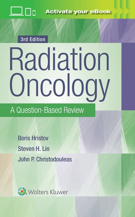 Radiation Oncology: A Question-Based Review