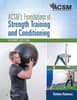 ACSM's Foundations of Strength Training and Conditioning