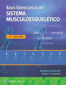 Bases biomécanicas del sistema musculoesquelético