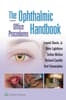 The Ophthalmic Office Procedures Handbook: eBook with Multimedia