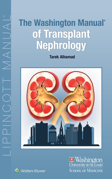 The Washington Manual of Transplant Nephrology