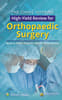 The Johns Hopkins High-Yield Review for Orthopaedic Surgery