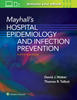 Mayhall’s Hospital Epidemiology and Infection Prevention