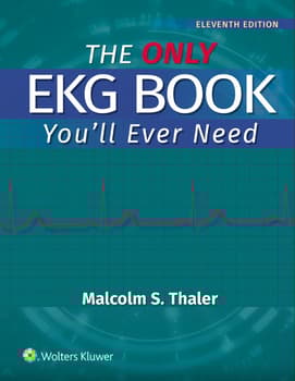 The Only EKG Book You'll Ever Need Print + eBook with Multimedia