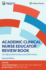 Academic Clinical Nurse Educator Review Book