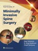 Minimally Invasive Spine Surgery