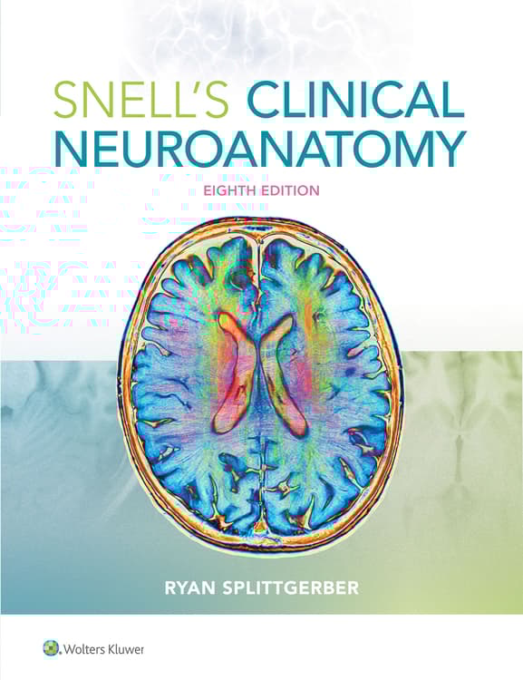 Snell's Clinical Neuroanatomy