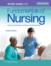 Study Guide for Fundamentals of Nursing