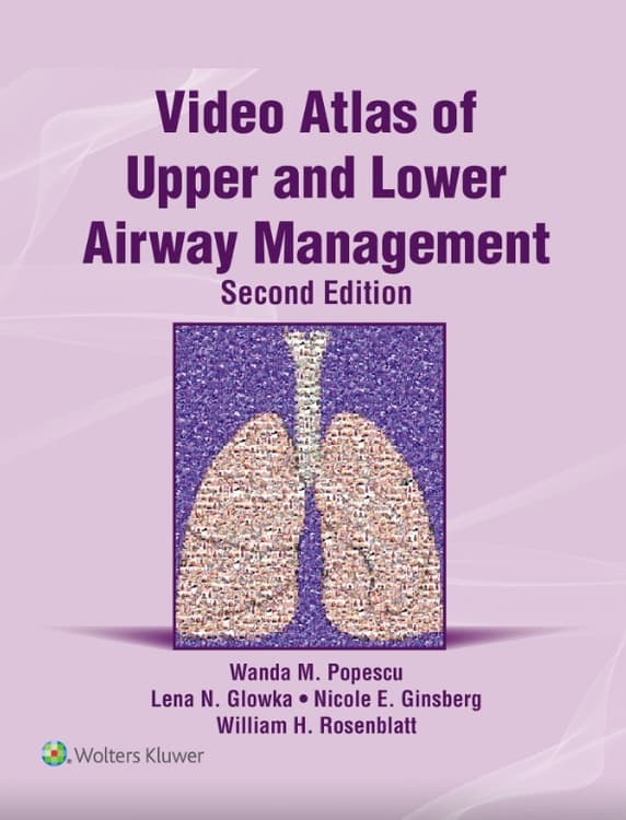 Video Atlas of Upper and Lower Airway Management: eBook with Multimedia