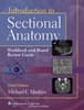 Introduction to Sectional Anatomy Workbook and Board Review Guide