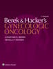 Berek and Hacker’s Gynecologic Oncology