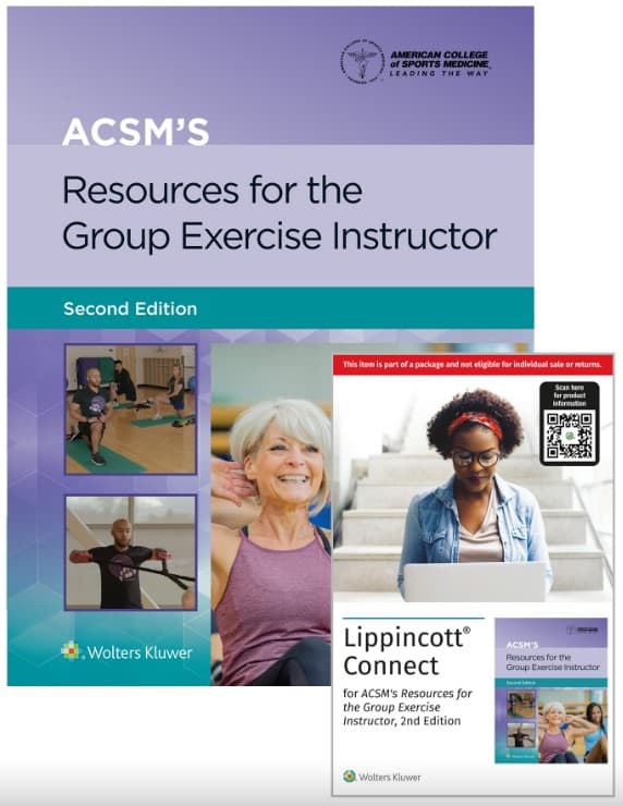 ACSM’s Resources for the Group Exercise Instructor, 2e Lippincott Connect Print Book and Instant Digital Access Package