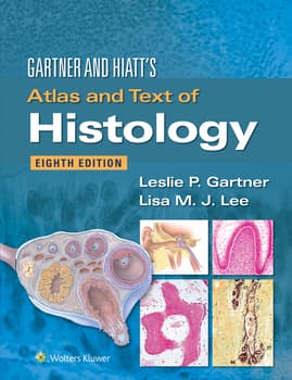 Gartner & Hiatt's Atlas and Text of Histology