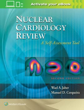 Nuclear Cardiology Review: A Self-Assessment Tool