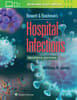 Bennett & Brachman's Hospital Infections