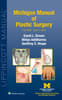 Michigan Manual of Plastic Surgery