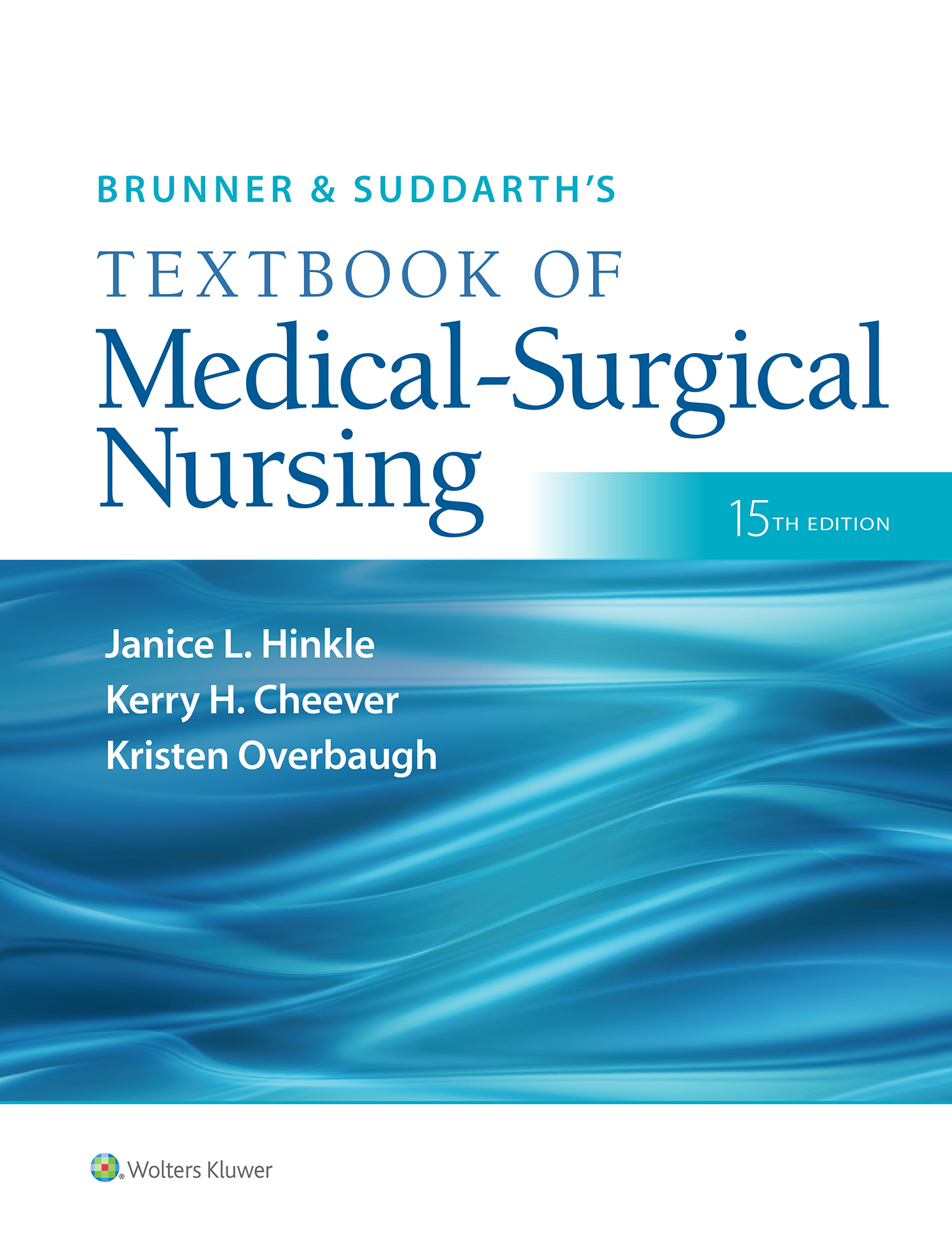 Brunner & Suddarths Textbook of Medical-Surgical Nursing