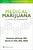 Medical Marijuana: A Clinical Handbook