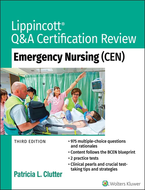 Lippincott Q&A Certification Review: Emergency Nursing (CEN)