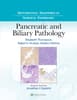 Differential Diagnoses in Surgical Pathology: Pancreatic and Biliary Pathology