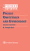 Pocket Obstetrics and Gynecology