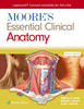 Moore's Essential Clinical Anatomy