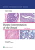 Biopsy Interpretation of the Breast: eBook with Multimedia