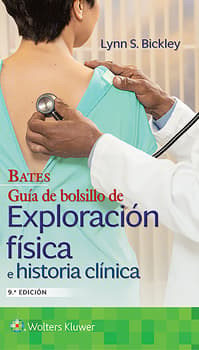 Bates. Guía de bolsillo de exploración física e historia clínica