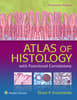 Atlas of Histology with Functional Correlations