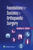 Foundations for Success in Orthopaedic Surgery