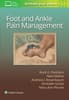 Foot and Ankle Pain Management