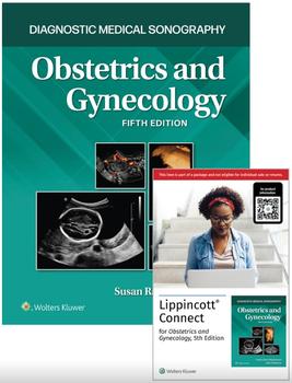 Diagnostic Medical Sonography: Obstetrics and Gynecology 5e Lippincott Connect Print Book and Instant Digital Access Package
