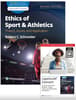 Ethics of Sport and Athletics: Theory, Issues, and Application, 2e Lippincott Connect Print Book and Instant Digital Access Package