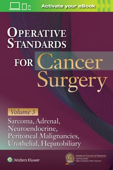 Operative Standards for Cancer Surgery: Volume 3