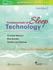 Fundamentals of Sleep Technology