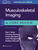 Musculoskeletal Imaging: A Core Review