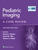 Pediatric Imaging