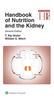 Handbook of Nutrition and the Kidney