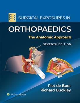 Surgical Exposures in Orthopaedics: The Anatomic Approach eBook with Multimedia