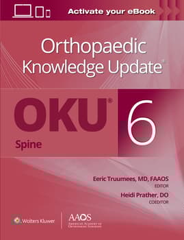 Orthopaedic Knowledge Update® Spine 6: Print + Ebook