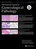 International Journal of Gynecological Pathology Online