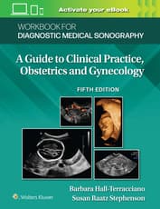 Workbook for Diagnostic Medical Sonography: Obstetrics and Gynecology