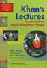 Khan's Lectures: Handbook of the Physics of Radiation Therapy