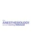 American Society of Anesthesiologists®  The ANESTHESIOLOGY® Annual Meeting OnDemand